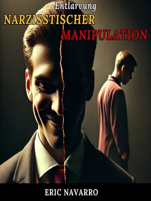 cover image of Entlarvung narzisstischer Manipulation